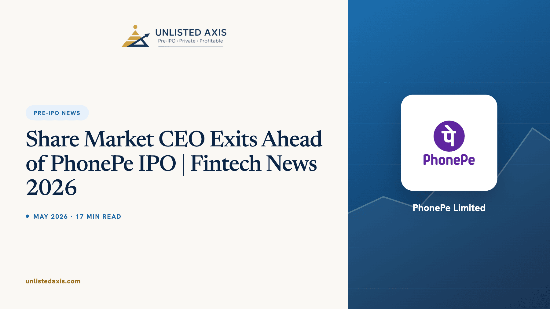 Share Market CEO Exits Ahead of PhonePe IPO | Fintech News 2026