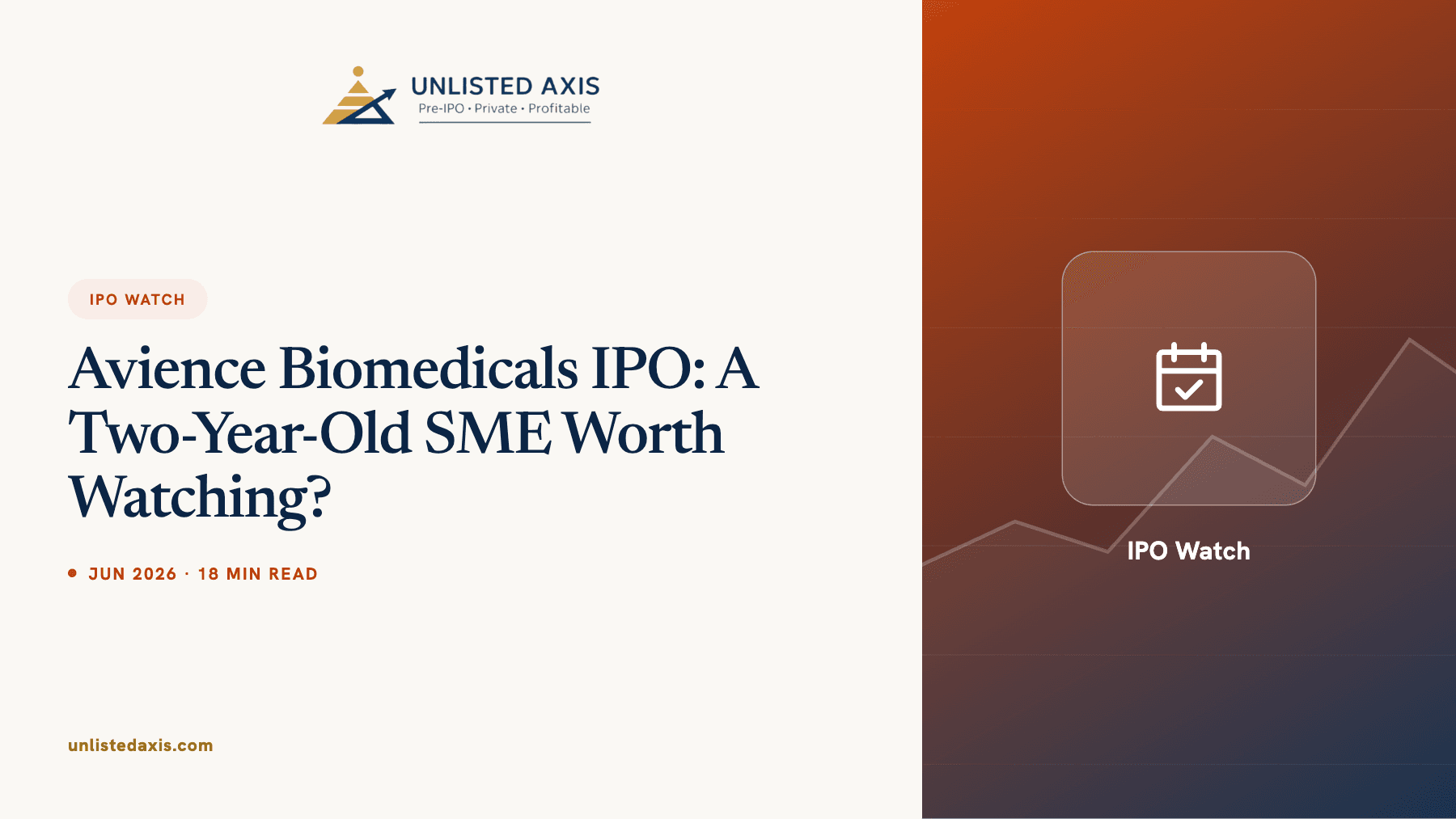Avience Biomedicals IPO: A Two-Year-Old SME Worth Watching?