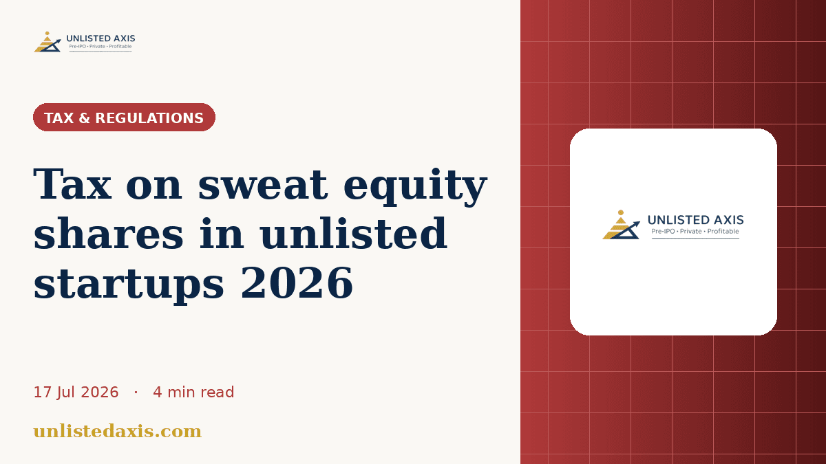 Tax on sweat equity shares in unlisted startups 2026