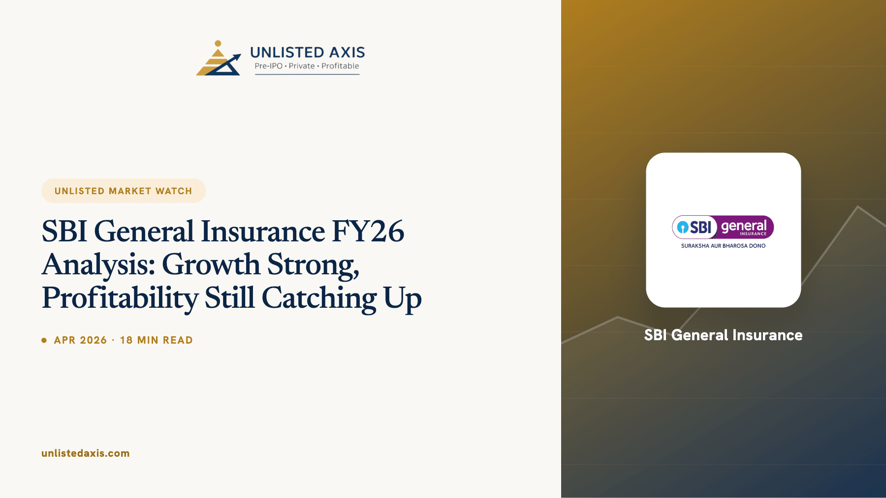 SBI General Insurance FY26 Analysis: Growth Strong, Profitability Still Catching Up